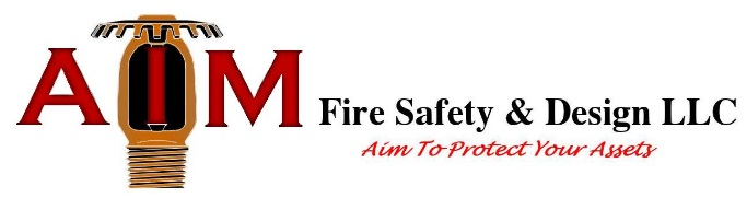 AIM Fire Safety & Design LLC — Aim To Protect Your Assets